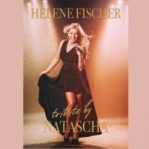 Helene Fischer by Natasja Poels